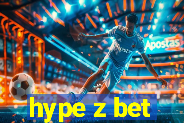 hype z bet